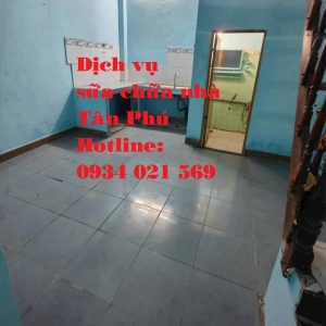 Sửa Chữa Nhà Tại Tân Phú TPHCM | Có Mặt Nhanh – Giá Rõ Ràng