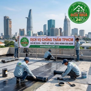 Dịch Vụ Chống Thấm TPHCM Giá Rẻ 2026 – Triệt Để 100%, Bảo Hành Dài Hạn